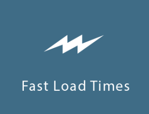 Fast Load Times