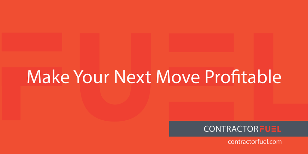 Make your next move profitable with Contractor Fuel